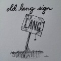 Old Lang Sign