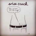 Wise Crack