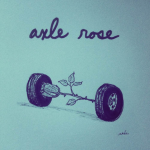 Cars, Music, axl, axle, axlrose, car, florist, gnr, gunsnroses, plants, rockandroll, rose, tires, wheels, wordplay