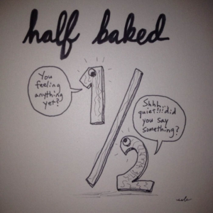 420, ABCs &amp; 123s, smoking
