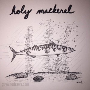 Animals, Religion, amazing, comic, fish, fishing, funny, hole, holes, holy, holymackerel, instadaily, mackerel, picoftheday, sketchbook, wow