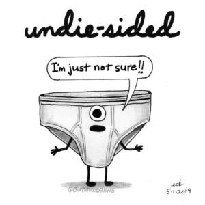 Badpuns, Fashion, Mood, Politics, briefing, briefs, dailybriefing, fruitoftheloom, hanes, knickers, minneapolisart, minneapolisartist, notsure, tightywhities, undecided, underwear, undies