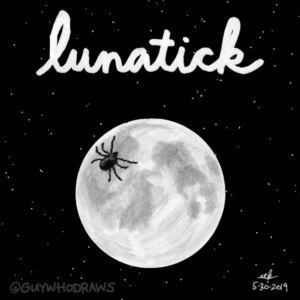 Animals, Badpuns, Dermacentor, cosmos, fullmoon, lowbrowpopsurrealism, luna, lunar, lunatic, minneapolisartist, moon, moonlight, nasa, outerspace, overthemoon, parasite, strangeart, tick, tickedoff, weirdoart, woodtick