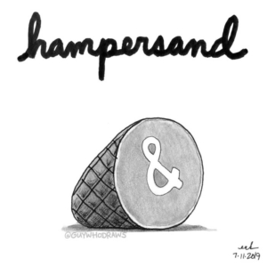 &amp;, ABCs &amp; 123s, Badpuns, ampersand, and, food, ham, hampersand, hamptons, logogram, lowbrowpopsurrealism, meat, meatatarian, minneapolisartist, pig, pigs, pork, strangeart, symbol, weirdoart