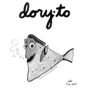 Animals, Badpuns, Cartoons, TV &amp; Movies, disneymovies, dorito, doritos, findingdory, food, fritolay, junkfood, junkfoodday, junkfoods, lowbrowpopsurrealism, minneapolisartist, nachocheese, nachos, nationaljunkfoodday, strangeart, tortillachips, weirdoart