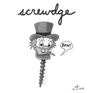 Animals, Badpuns, Cartoons, Christmas, TV &amp; Movies, bahhumbug, christmasart, christmasstory, ebenezerscrooge, grumpy, hardwarestore, humbug, lowbrowpopsurrealism, minneapolisartist, screw, scrooge, scroogemcduck, strangeart, weirdoart, xmas