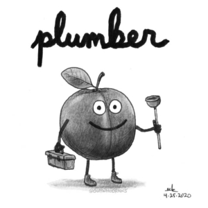 Badpuns, Bathroom, Garage, Home, contactlessdelivery, food, fruit, healthyfood, lowbrowpopsurrealism, nationalplumbersday, plum, plumber, plumbing, plunger, prunus, pundemonium, septictank, sewage, strangeart, weirdoart