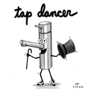 Badpuns, Dancing, bathroomsink, dancememes, dancemoves, doubletap, faucet, hardwarestore, kitchen, lowbrowpopsurrealism, minneapolisartist, nationaltapdanceday, pundemic, sink, strangeart, tap, tapdancer, tapdancing, taptap, weirdoart