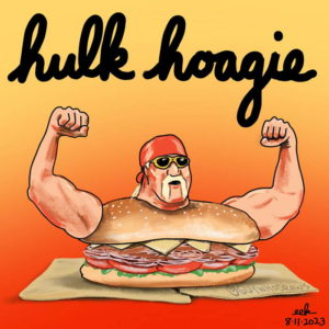 deli, hoagie, hulkamania, hulkhogan, hulkster, sandwich, wrestle, wrestlemania, wrestler, wwf