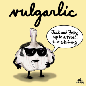 Badpuns, andrewdiceclay, badwords, garlic, garlicbread, garliclovers, garlicloversday, vulgar